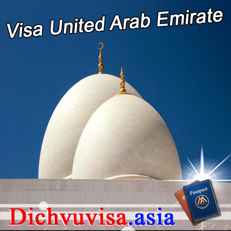 Thủ tục visa du lịch Các tiểu VQ ả-rập Thống Nhất