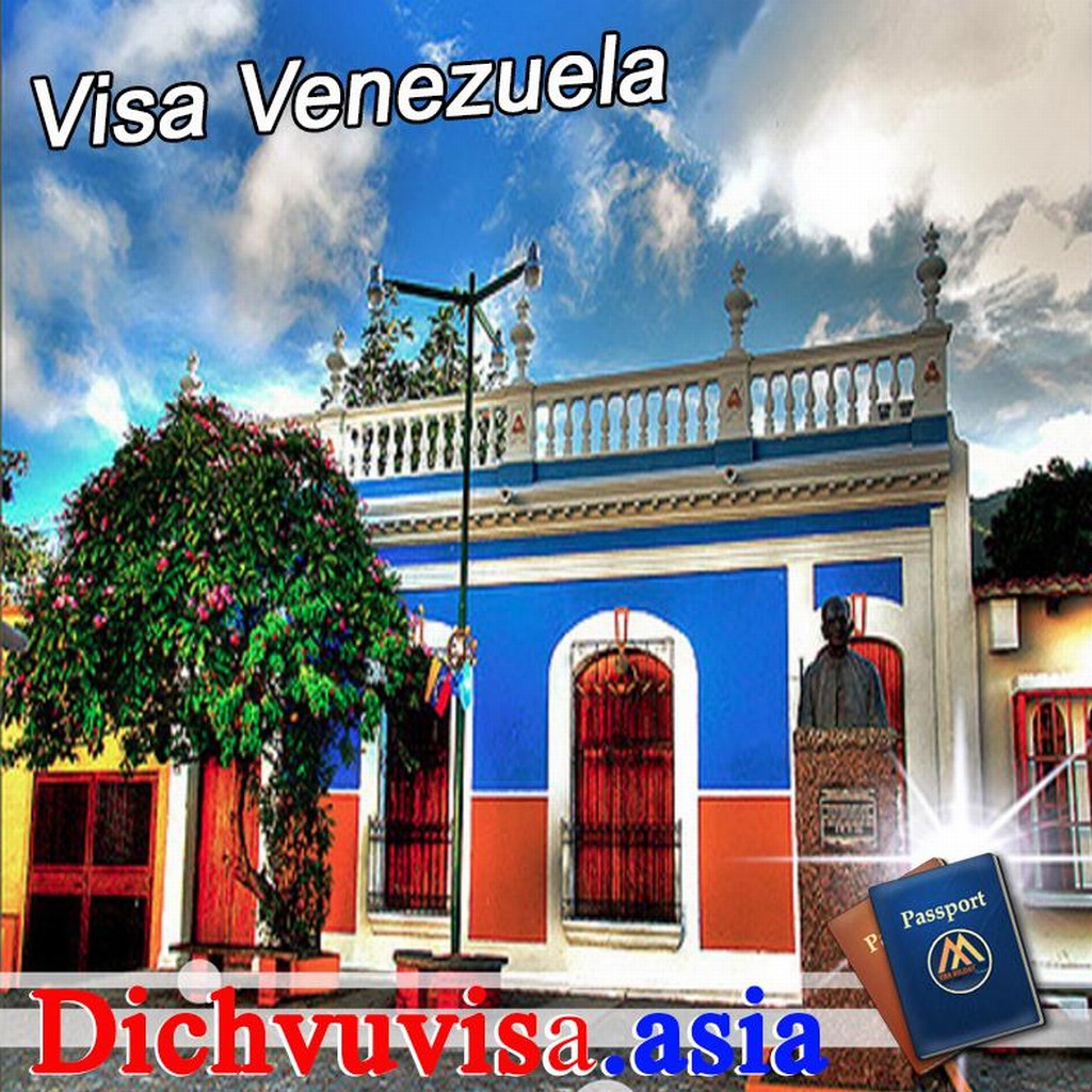 Thủ tục xin visa công tác Venezuela mới nhất năm nay